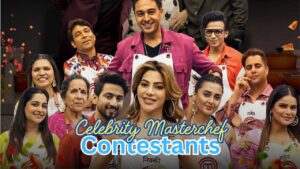 Celebrity MasterChef India Contestants, Telecast Timing | Season 1
